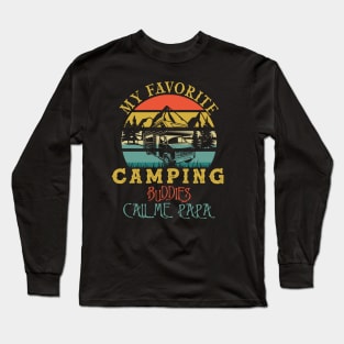 Vintage Retro My Favorite Camping Buddies Call Me Papa Long Sleeve T-Shirt